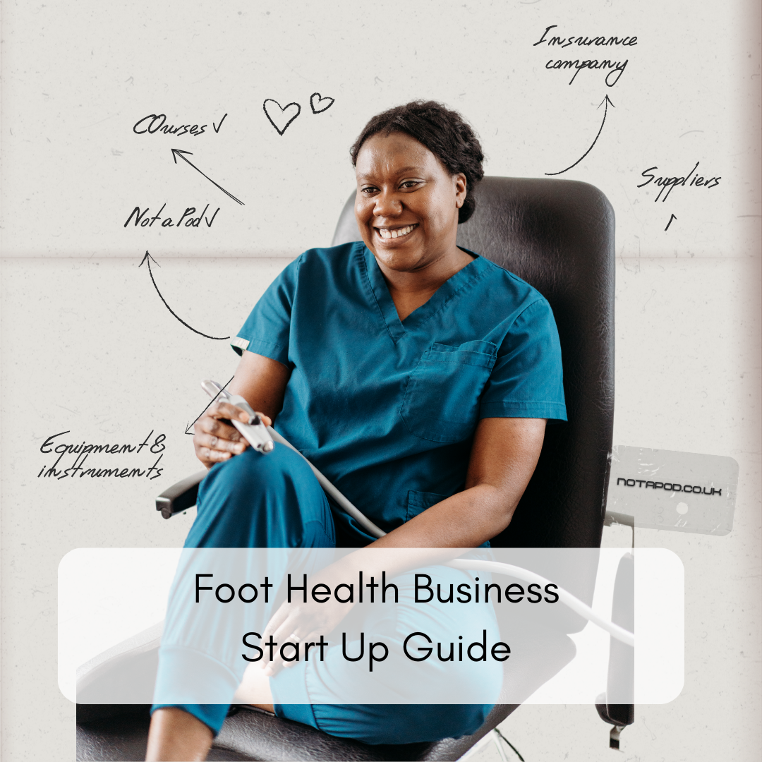 Foot Health Business Start Up Guide and Resource