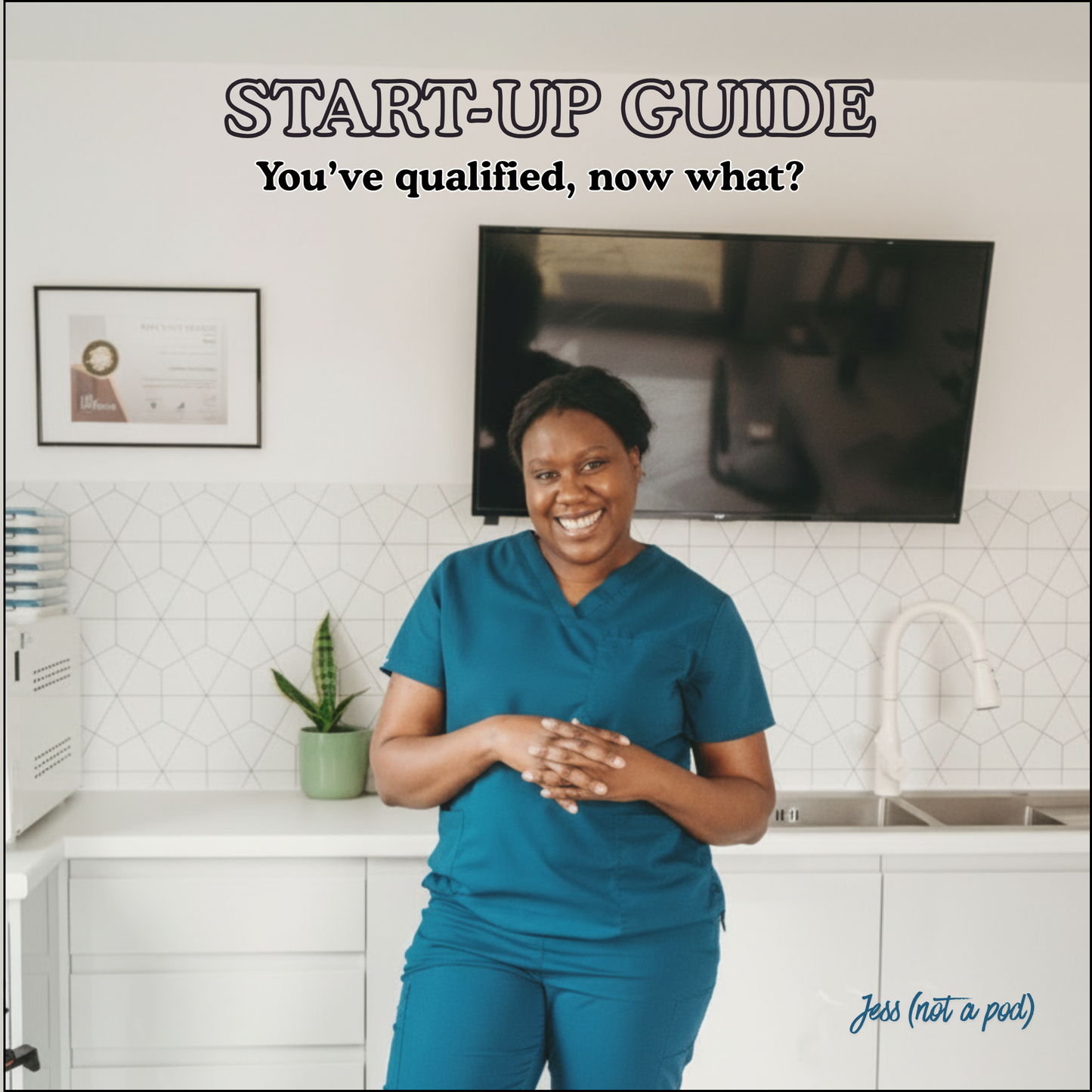 Foot Health Business Start Up Guide and Resource